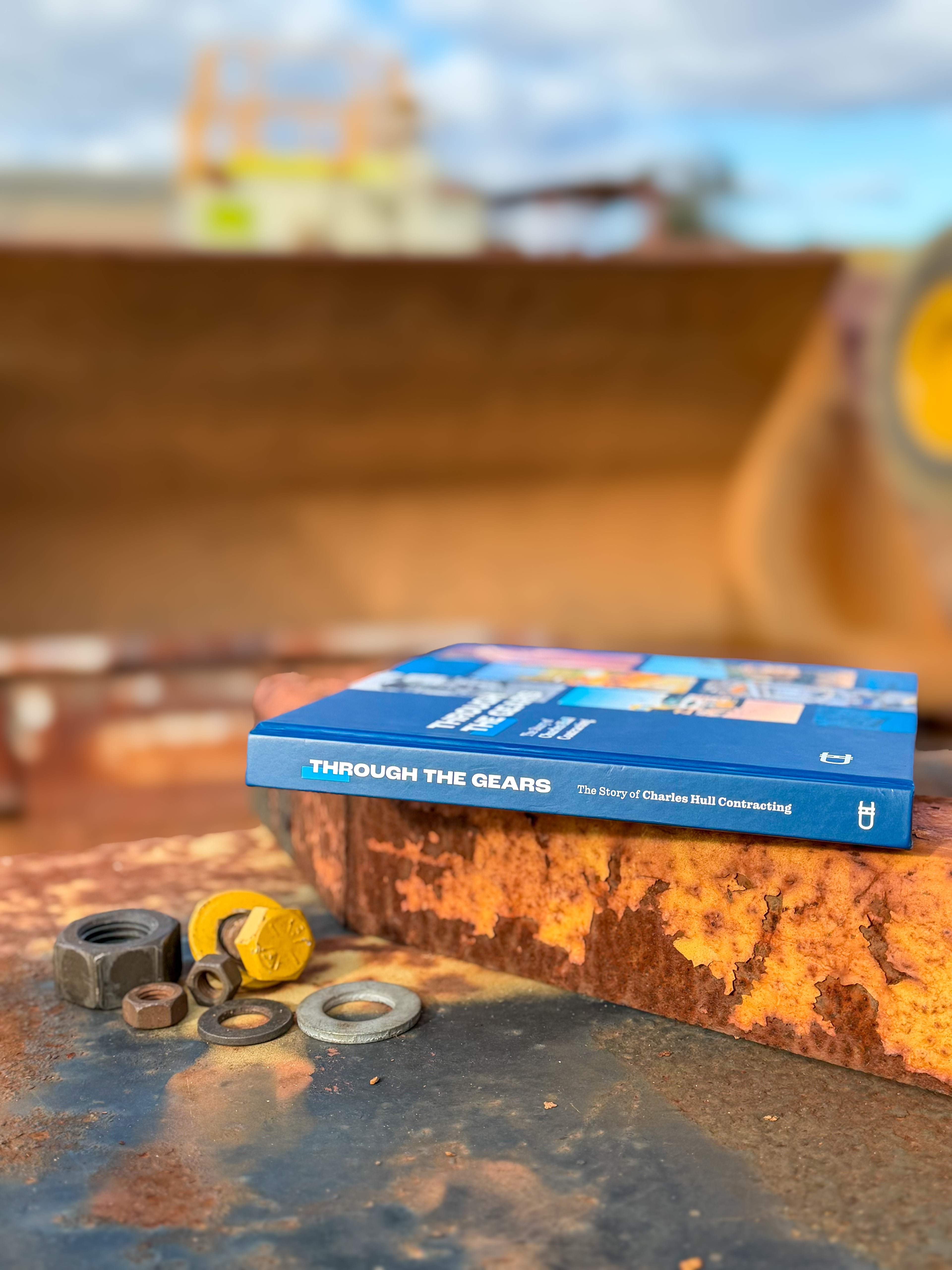 Through The Gears - The Story of Charles Hull Contracting